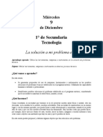 Miércoles 9 DIC La Solución A Mi Problema Es