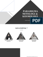 Paradigma Mitologi Dan Kosmologi - Kelompok 7