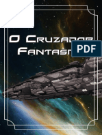 O Cruzador Fantasma - Por Trás Do Escudo