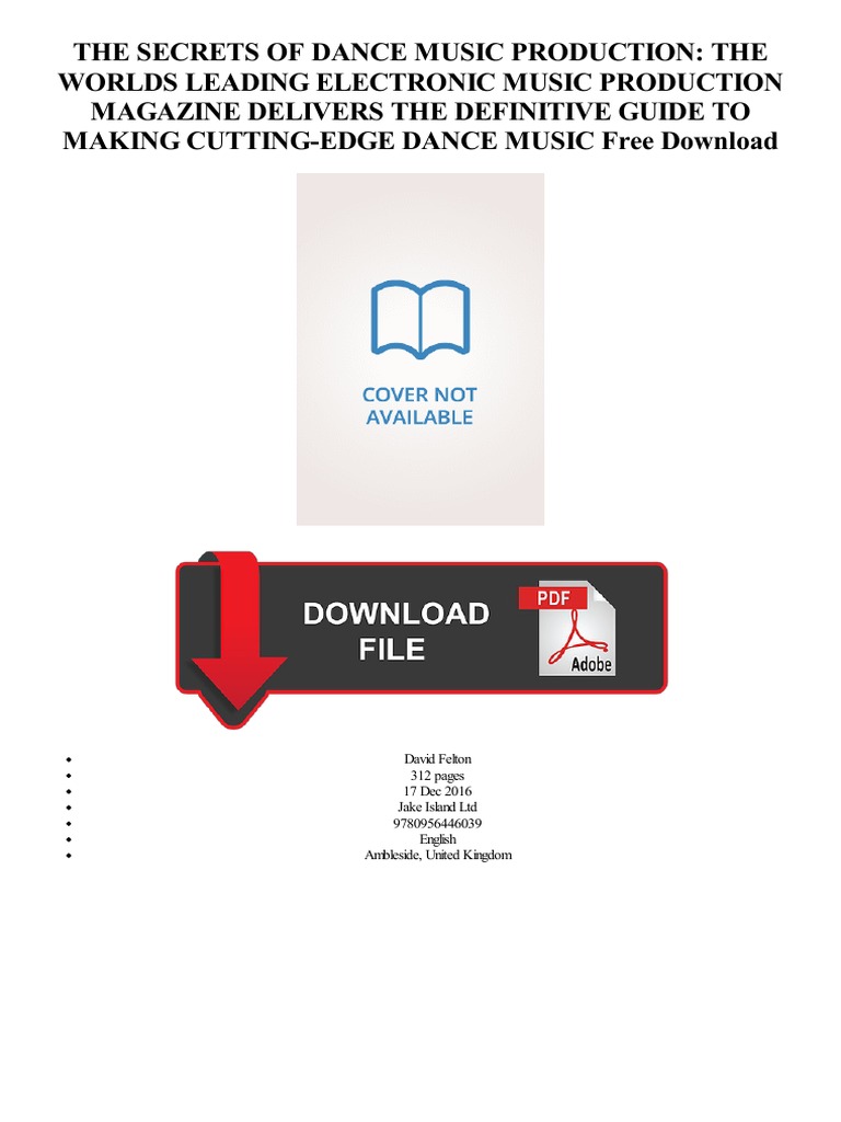 984 The Secrets of Dance Music Production The Worlds Leading Electronic