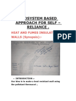 Ecosystem Based - For Self Approach - Reliance: Heat and Fumes Insulating WALLS (Synopsis)