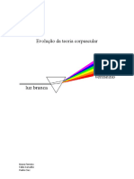 Evolução Da Teoria Corpuscular: Disciplina de F.Q