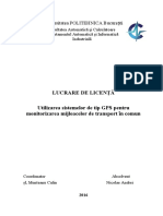 Lucrare de Licenţă Utilizarea Sistemelor de Tip GPS Pentru Monitorizarea Mijloacelor de Transport În Comun