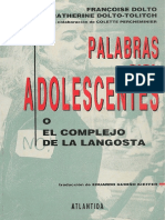 Dolto, F y C. Palabras para Adolescentes o El Complejo de La Langosta