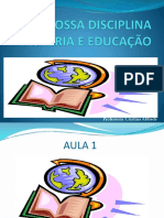 SLIDES AULA 1- HIST. EDUC.