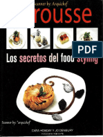 Larousse Los Secretos Del Food Styling