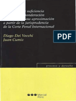 Estándares de Suficiencia Probatoria Ponderación de Derechos: Una Aproximación A Partir de La Jurisprudencia de La Corte Penal Internacional