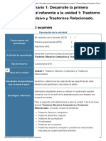 Examen - (AAB01) Cuestionario 1 - Desarrolle La Primera Evaluación Parcial Referente A La Unidad 1 - Trastorno Obsesivo Compulsivo y Trastornos Relacionado