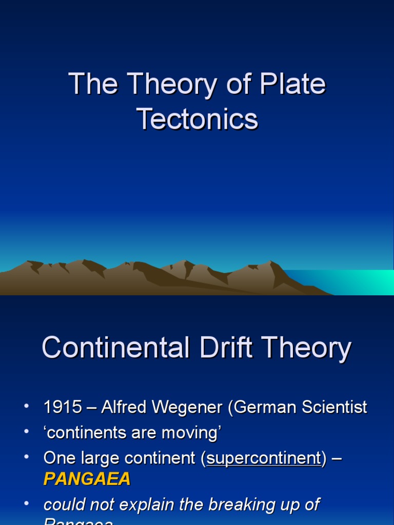 Understanding Plate Tectonics Theory | PDF | Plate Tectonics | Geophysics
