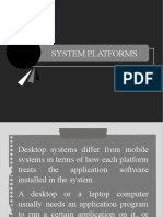 System Platforms