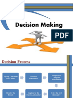 Decision Making Process and Techniques Under Uncertainty