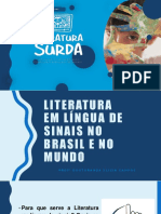 2 Aula - Literatura em Língua de Sinais No Brasil e No Mundo