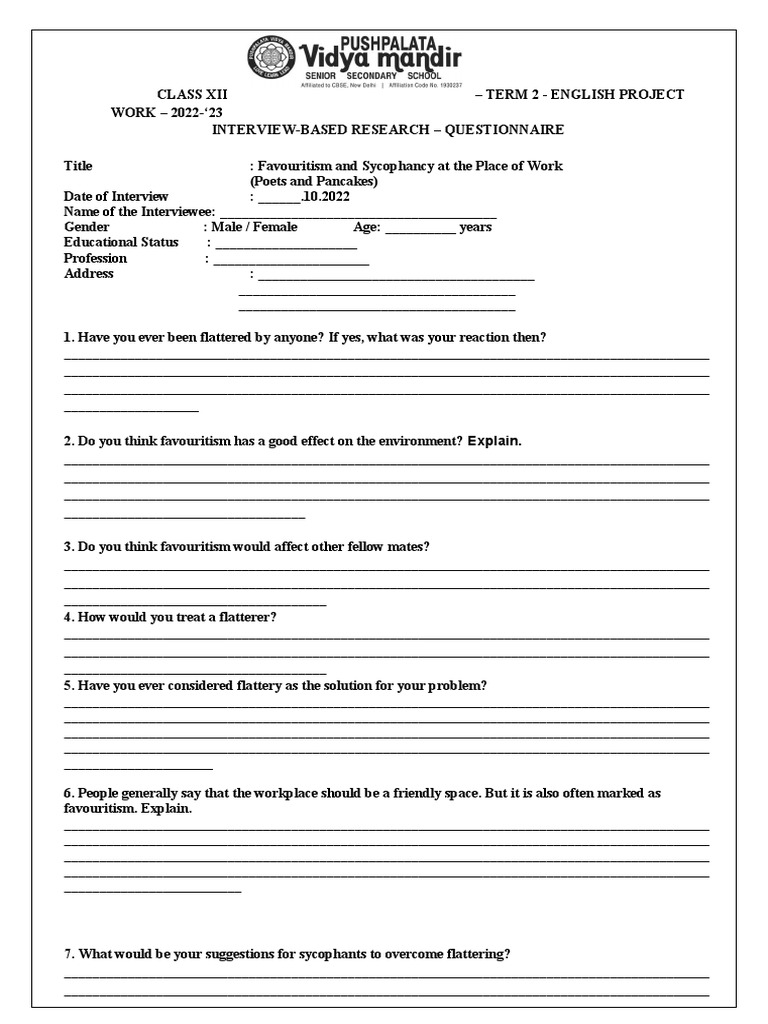 CLASS XII - PROJECT - QUESTIONNAIRE - Favouritism and Sycophancy at The ...