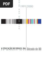 A Educação no Brasil na Década de 90