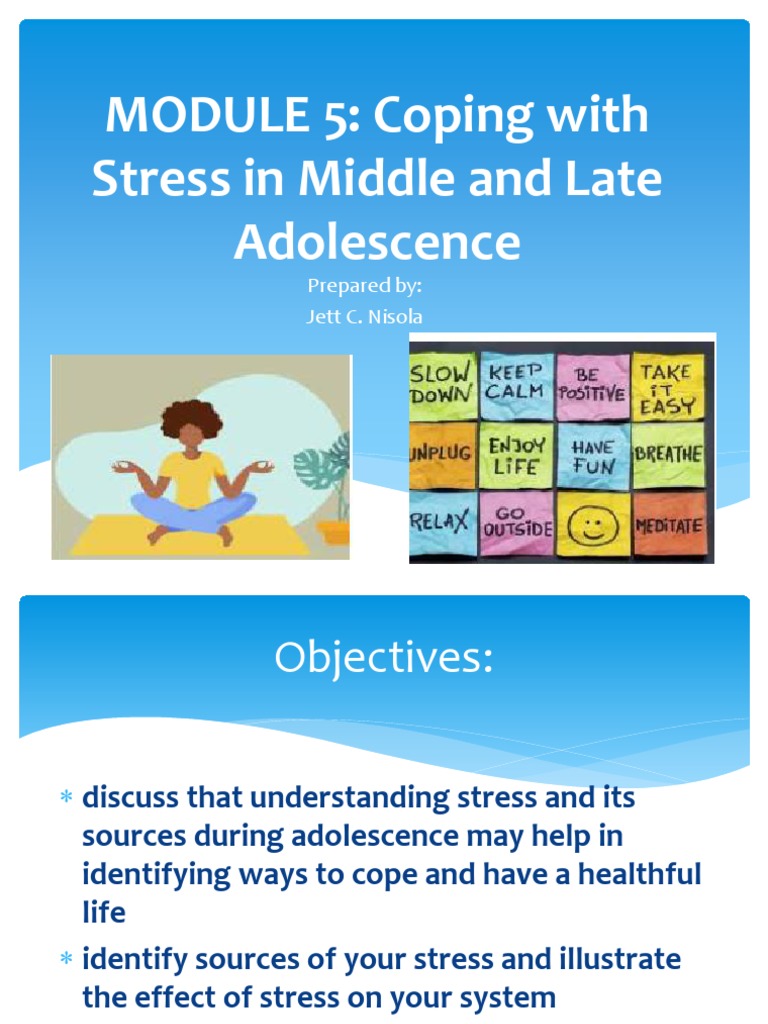 Module 5 coping with stress in middle and late adolescence pdf