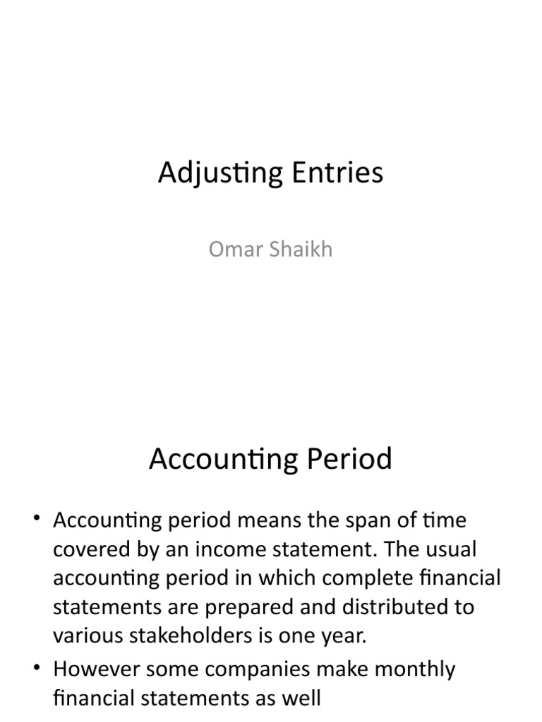 Understanding Adjusting Entries A Comprehensive Guide to the Purpose