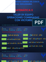 Taller en Equipo-Operaciones Combinadas Con Vectores-2022-M-Ii