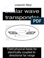 Meyl - Scalar Wave Transponder - Field-Physical Basis for Electrically Coupled Bi-Directional Far Range Transponder (2008)