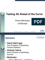 Testing 4G Ahead of The Curve: Fanny Mlinarsky Octoscope