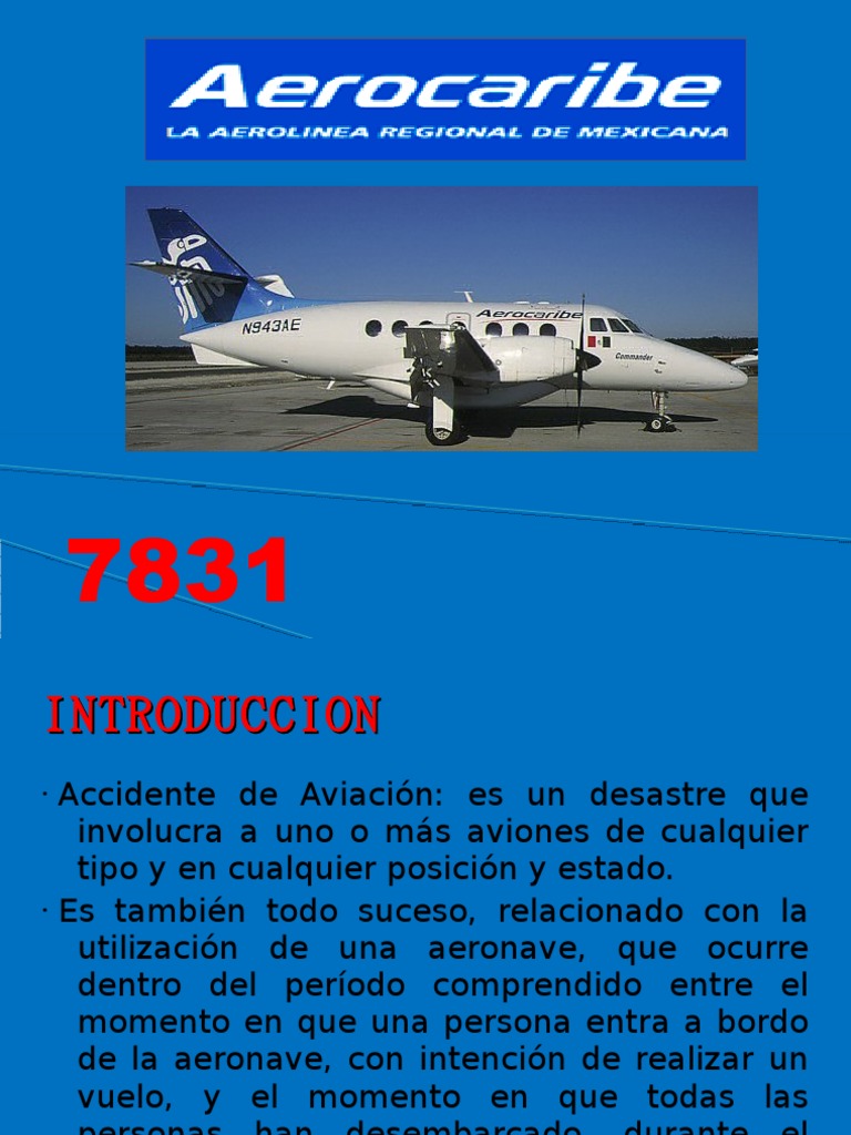 Accidente del Vuelo 7831 de Aerocaribe | PDF | Accidentes e incidentes ...