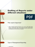 Drafting of Reports Under Different Situations