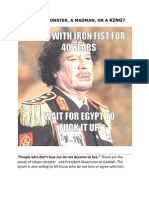 GADDAFI A MONSTER, A MADMAN, OR A KING?      