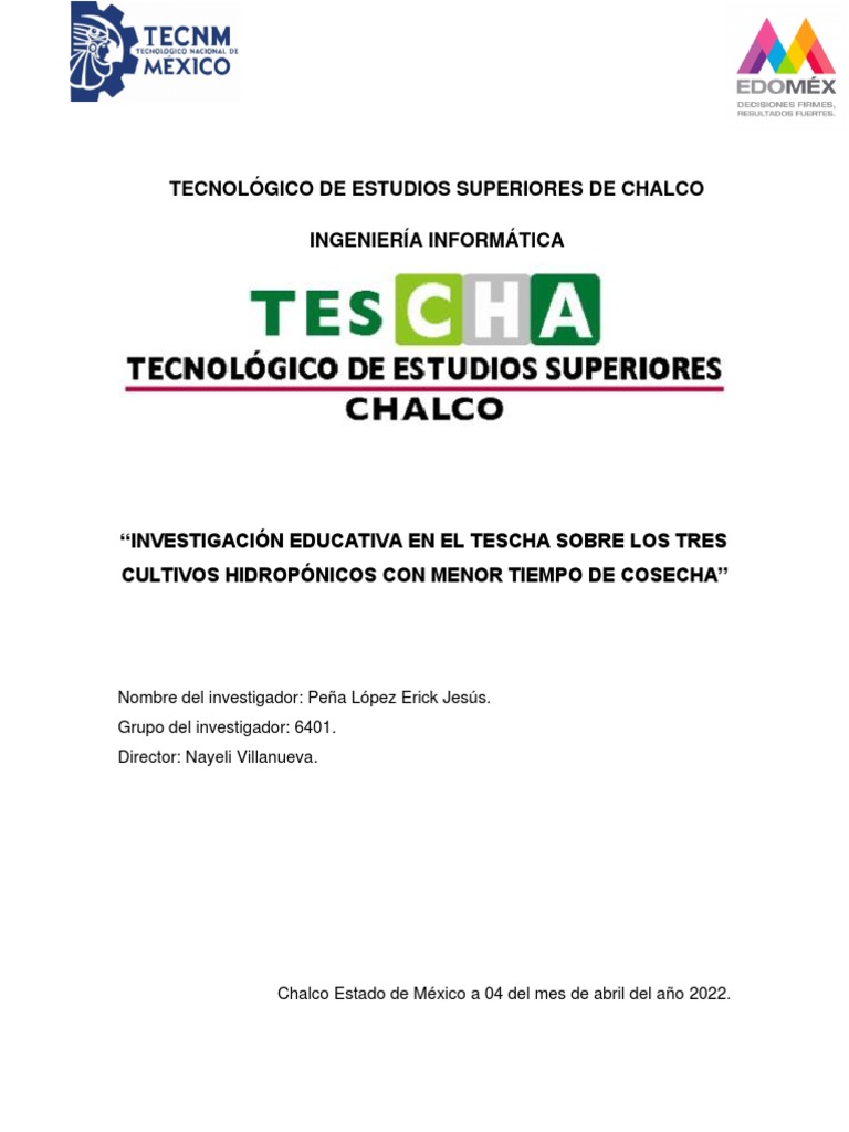 Investigación Educativa en El Tescha Sobre Los Tres Cultivos ...
