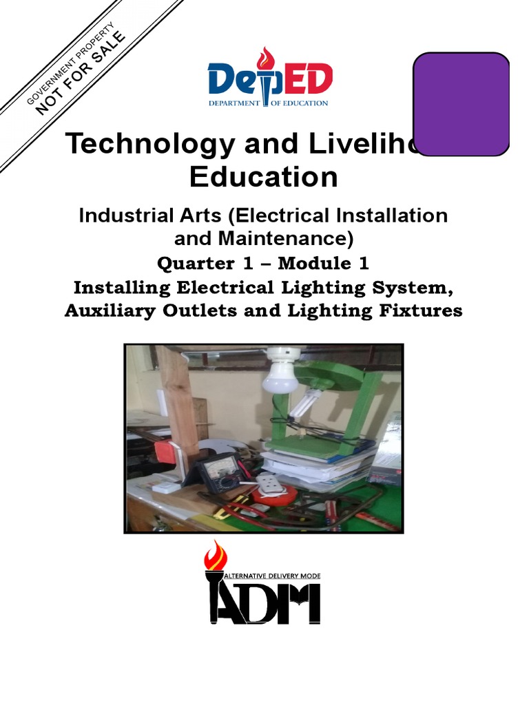 Technology and Livelihood Education Industrial Arts (Electrical