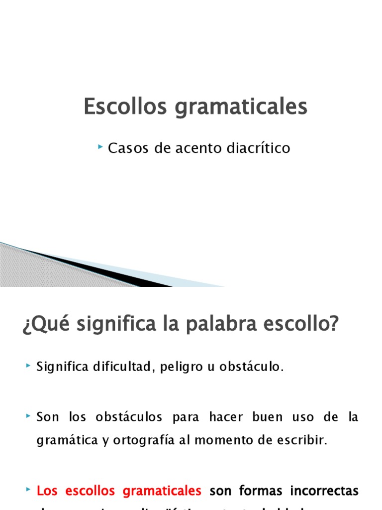 Escollos gramaticales comunes y ejemplos | PDF | Gramática | Adverbio