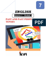 English7_Q1_Mod4_Past_and_Past_Perfect_Tenses_V3