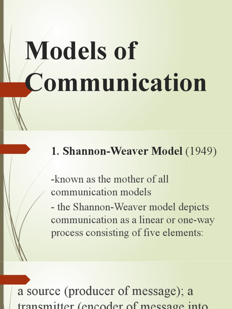 Differentiates The Various Models Of Communication