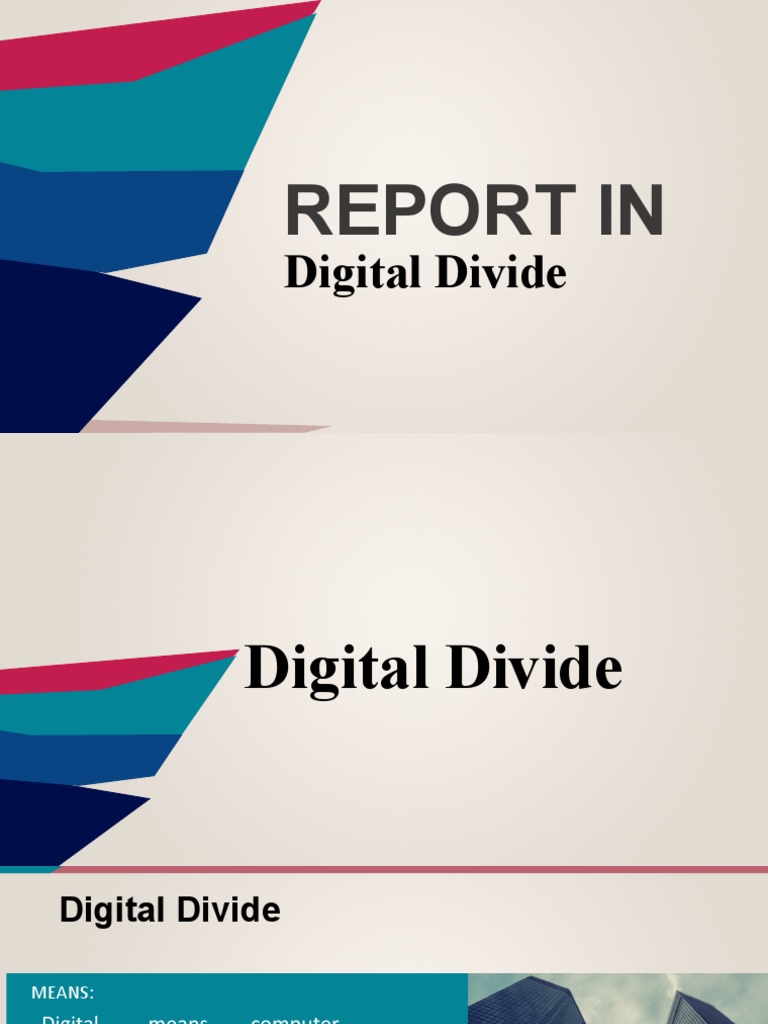 REPORT IN Digital Divide PDF