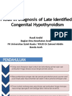 Late diagnosis of congenital hypothyroidism can cause irreversible brain damage