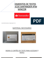 Procedimentos de Testes Periféricos Santander Atm Wincor-3