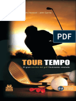 Tour Tempo. El Gran Secreto Del Golf...