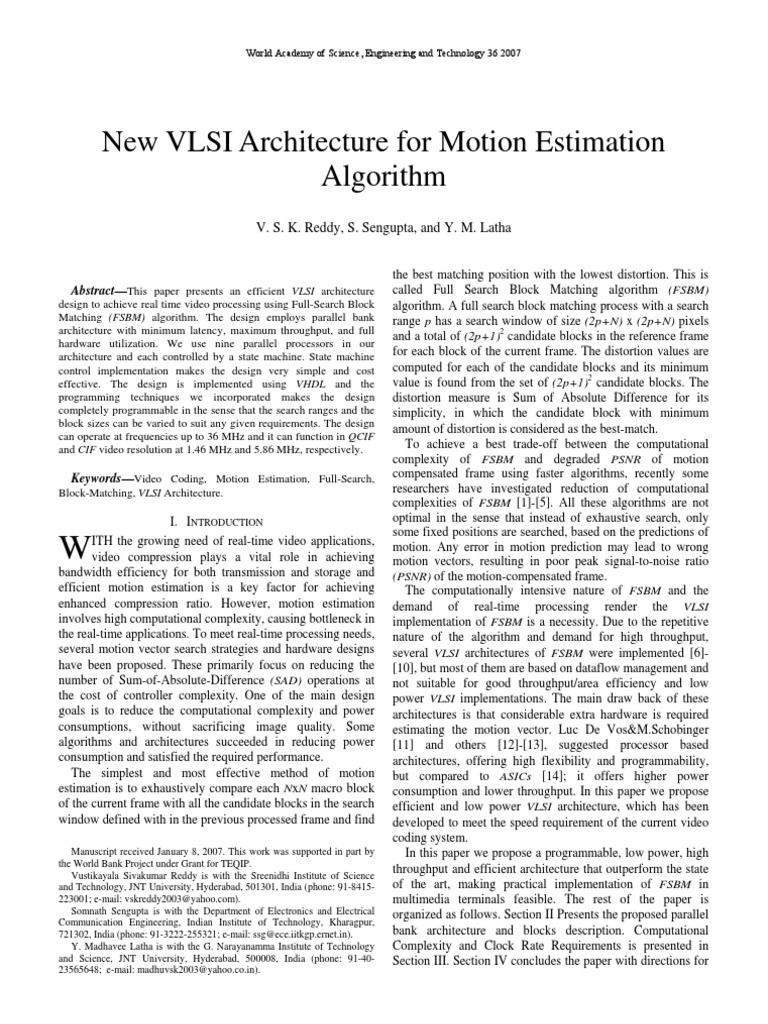New VLSI Architecture For Motion Estimation Algorithm: V. S. K. Reddy ...