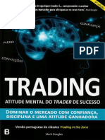 Mark Douglas - Trading Atitude Mental Do Trader de Sucesso (Trading in He Zone)