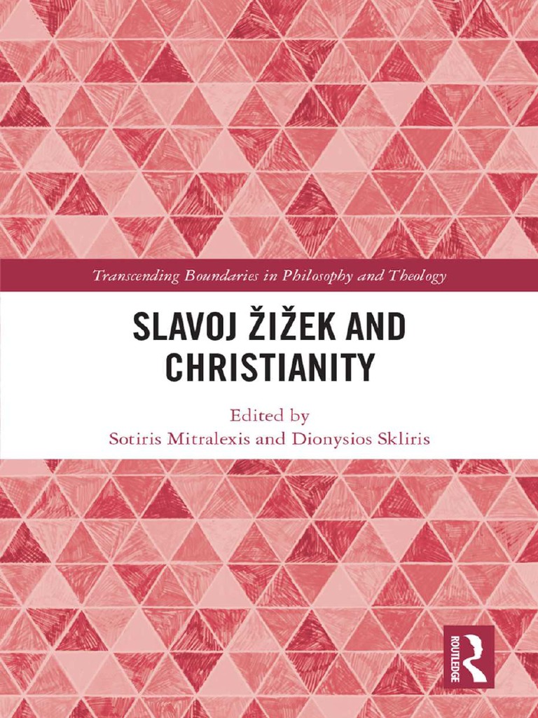 Slavoj Zizek and Christianity Routledge PDF Slavoj Žižek German