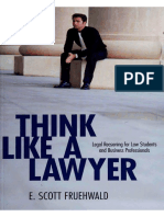 Think Like A Lawyer Legal Reasoning For Law Students and Business Professionals (E. Scott Fruehwald