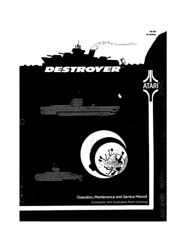Destroyer Arcade Machine Game Operation, Maintenance and Service Manual