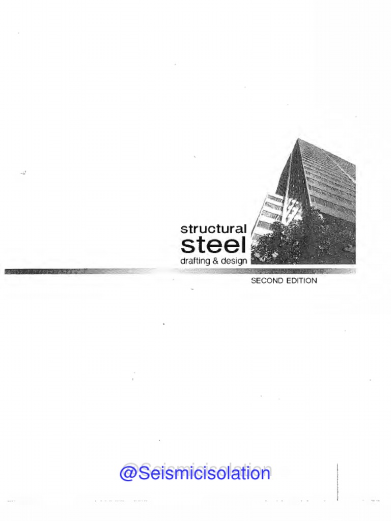 Structural Steel Design and Drafting 2nd Edition MacLaughlin | PDF
