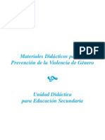 Materiales Didácticos para Le Prevención de La Violencia de Género. Secundaria
