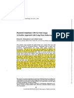 Parental Compliance With Car Seat Usage: A Positive Approach With Long-Term Follow-Up