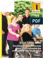 "Case" Sobre Inclusão de Pessoas Com Deficiência No Mercado de Trabalho - UNILEHU/CONADI