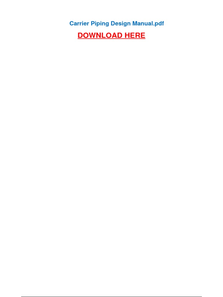 Here Carrier Piping Design Manual PDF PDF Pipe (Fluid Conveyance