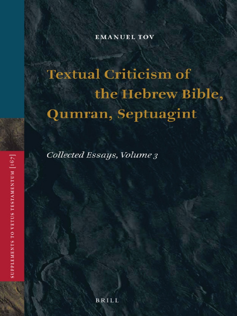 Textual criticism of the hebrew bible qumran septuagint collected