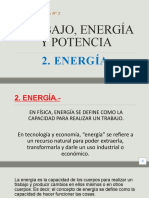 Trabajo Energía y Potencia. Energia 1