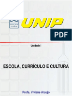 Slides de Aula ESCOLA, CURRÍCULO E CULTURA- Unidade I
