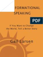 Transformational Speaking - If You Want To Change The World, Tell A Better Story (PDFDrive) - 2
