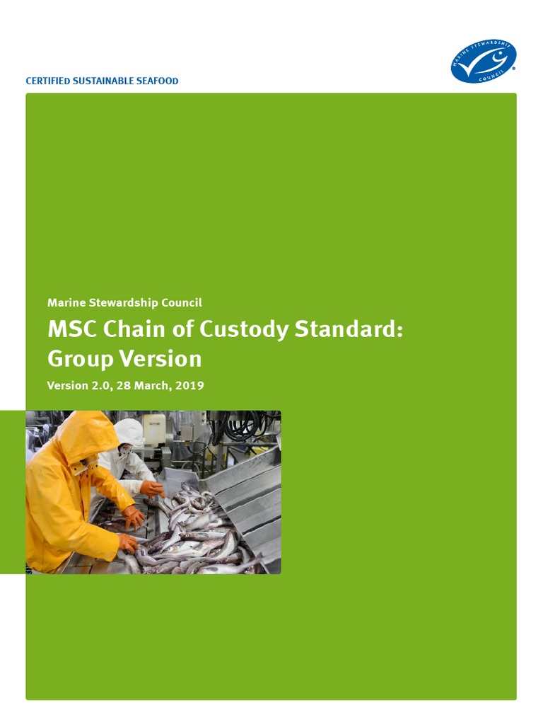 MSC Chain of Custody Standard Group Version v2 0 PDF Business